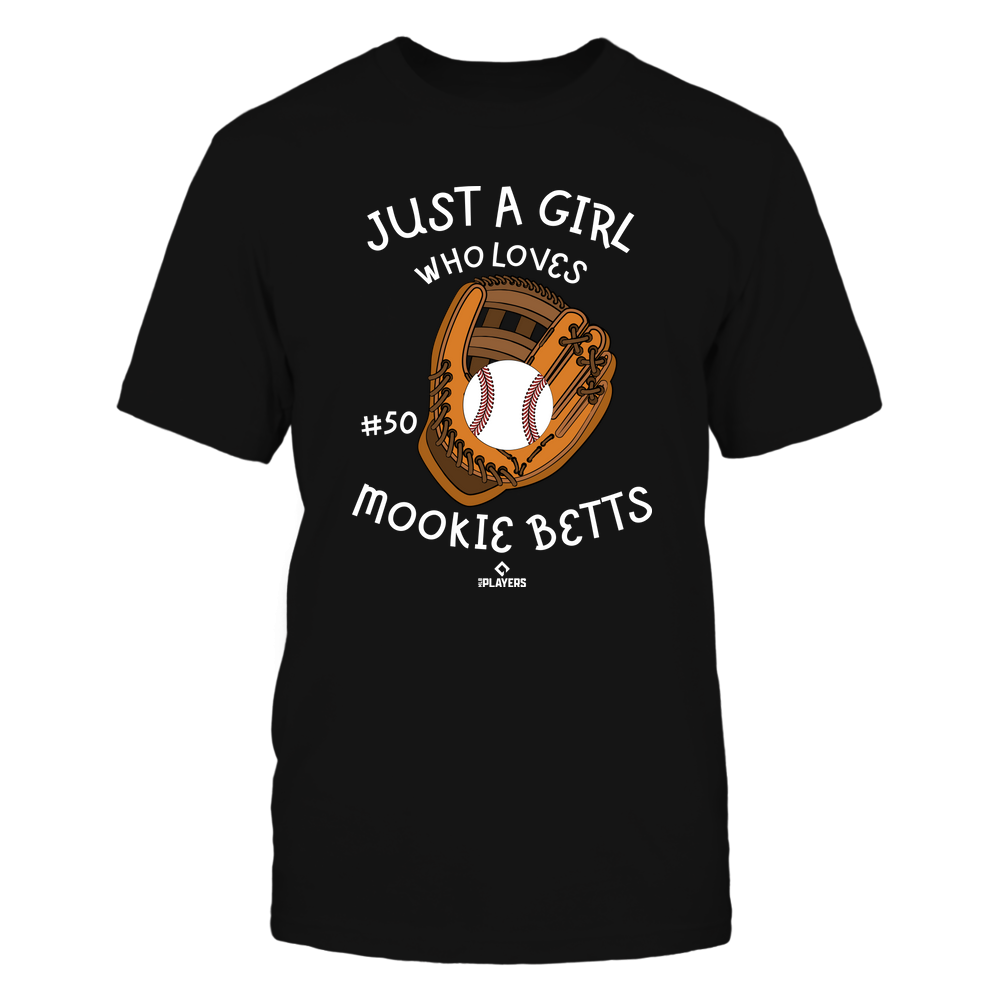A Girl Who Loves - Mookie Betts T-Shirt | Los Angeles D Pro Baseball | Ballpark MVP | MLBPA