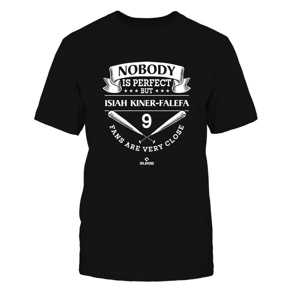 Nobody Is Perfect - Isiah Kiner-Falefa Shirt | Texas MLB Team | MLBPA | Ballpark MVP