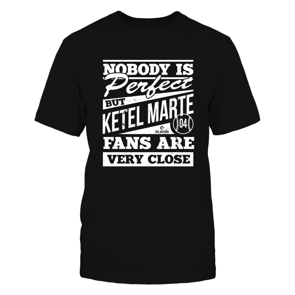 Nobody Is Perfect - Ketel Marte T-Shirt | Arizona Baseball | MLBPA | Ballpark MVP