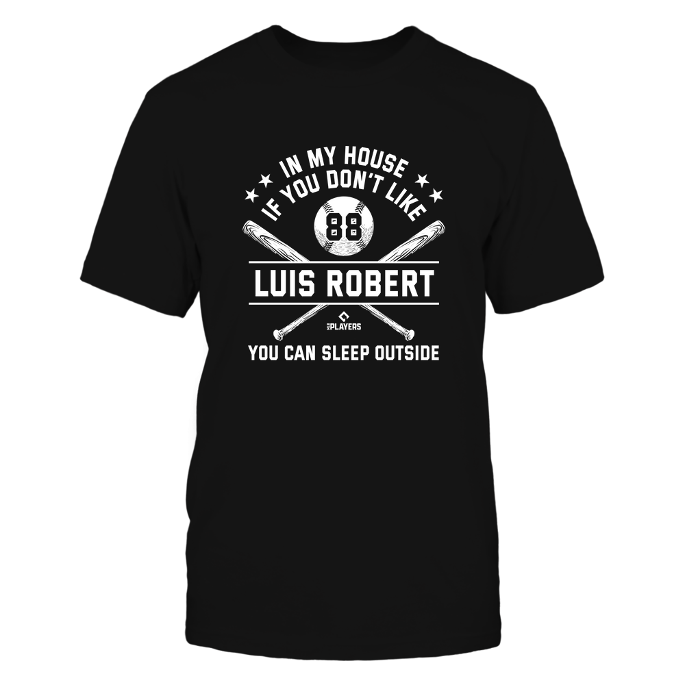 In My House - Luis Robert T-Shirt | Chicago W Major League Baseball | Ballpark MVP | MLBPA
