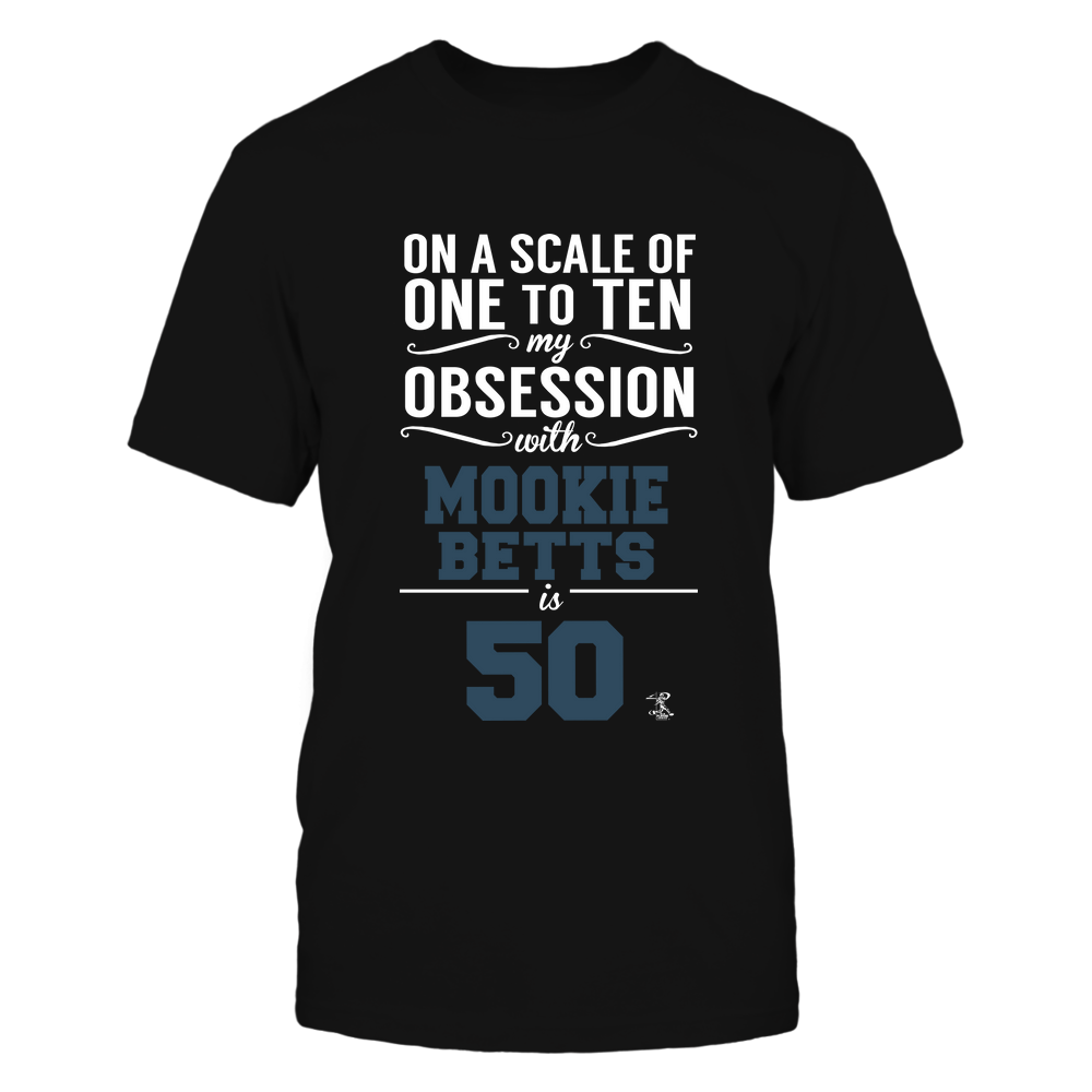 My Obsession - Mookie Betts T-Shirt | Los Angeles D Pro Baseball | Ballpark MVP | MLBPA