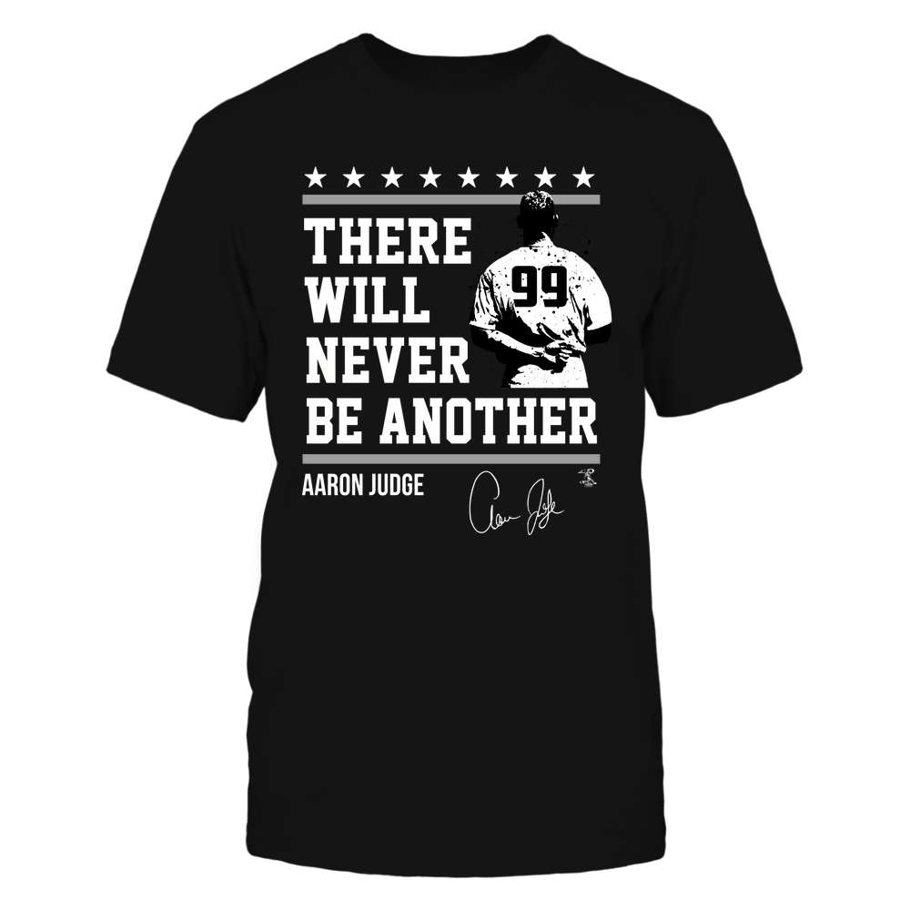 There Will Never Be Another - Aaron Judge Shirt | New York Y Major League Baseball | Ballpark MVP | MLBPA