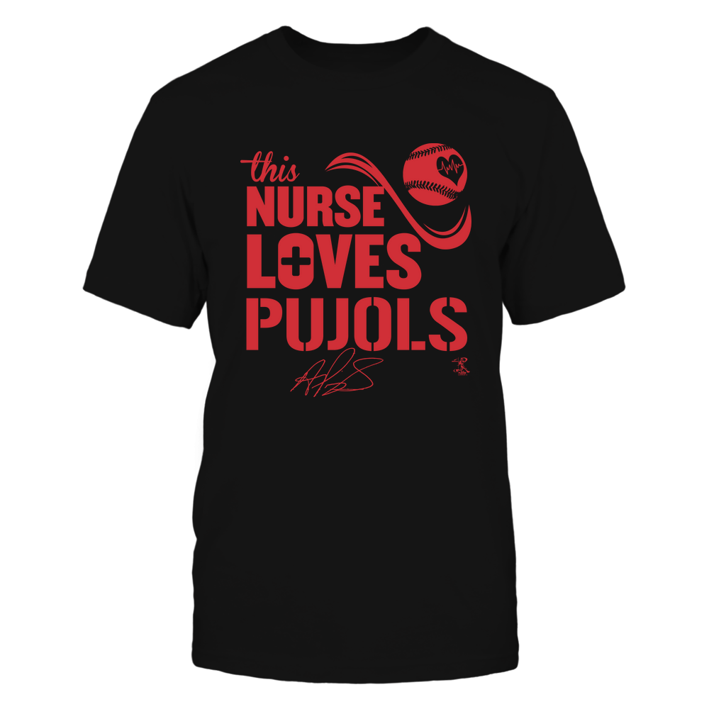 This Nurse Loves - Albert Pujols T-Shirt | Los Angeles D Pro Baseball | Ballpark MVP | MLBPA