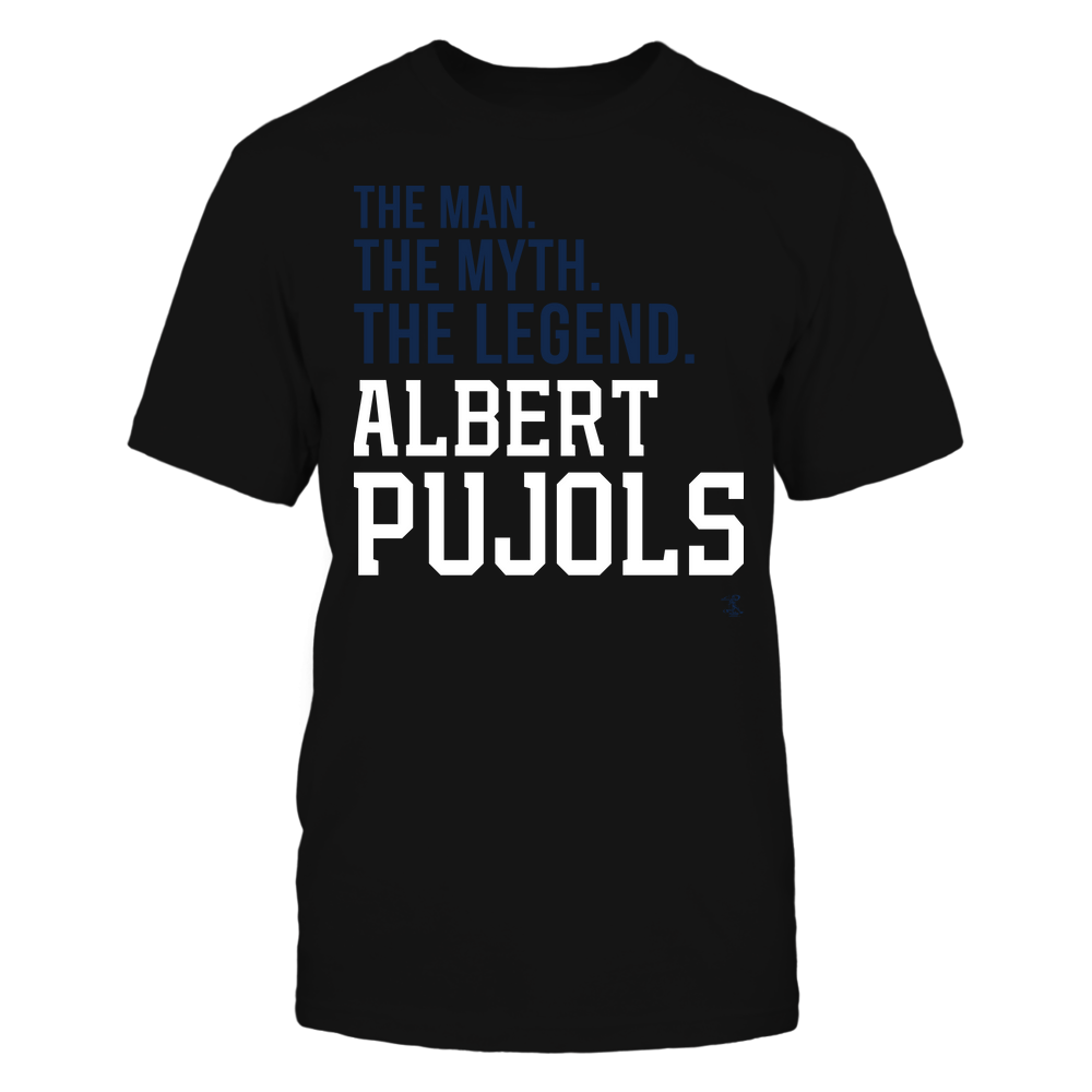 Man Myth Legend - Albert Pujols Shirt | Los Angeles D Major League Baseball | Ballpark MVP | MLBPA