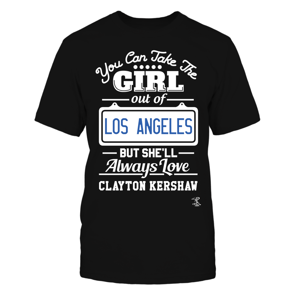 Take The Girl Out Of LA - Clayton Kershaw Shirt | Los Angeles D Major League Baseball | Ballpark MVP | MLBPA