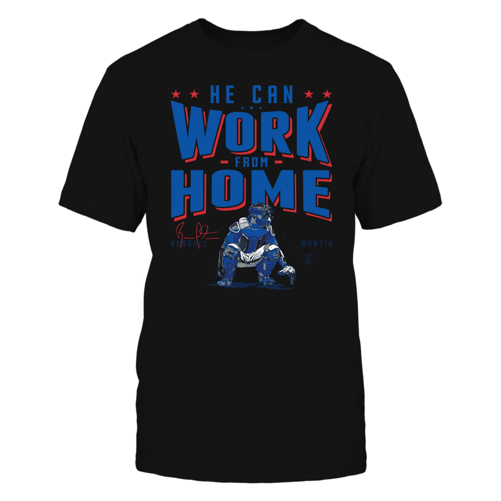 He Can Work From Home - Russell Martin Shirt | Los Angeles D Major League Baseball | Ballpark MVP | MLBPA