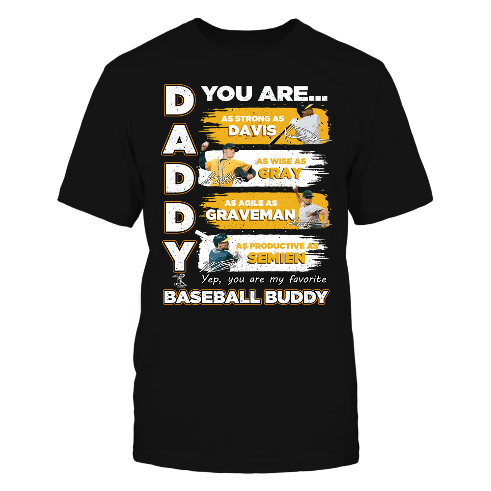 DADDY YOU ARE BASEBALL BUDDY -