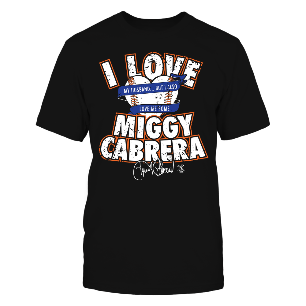 I Love My Husband, But I Love - Miguel Cabrera Tee | Detroit Baseball | MLBPA | Ballpark MVP