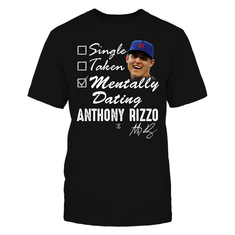 MENTALLY DATING - Anthony Rizzo Shirt | Major League Baseball | Ballpark MVP | MLBPA