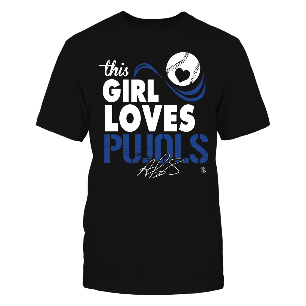 This Girl Loves - Albert Pujols T-Shirt | Los Angeles D Pro Baseball | Ballpark MVP | MLBPA