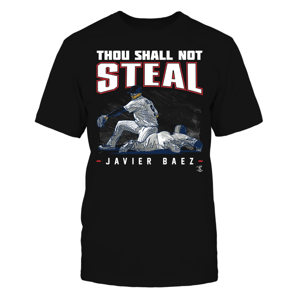 Thou Shall Not Steal - Javier Baez Shirt | Chicago C Major League Baseball | Ballpark MVP | MLBPA