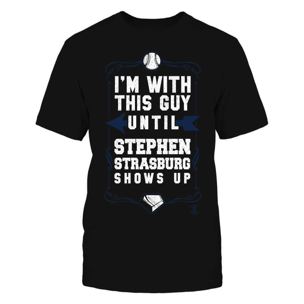 I'm With This Guy - Stephen Strasburg Tee | Washington Baseball | MLBPA | Ballpark MVP