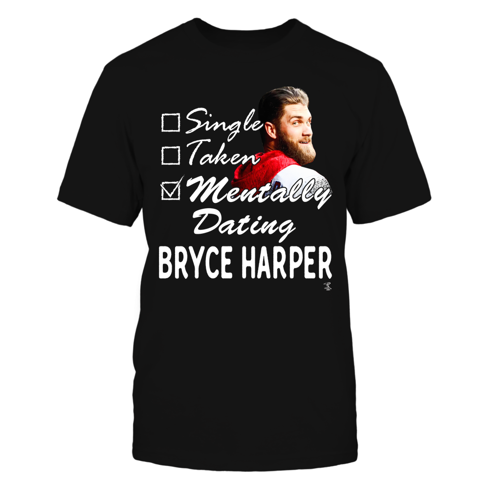 MENTALLY DATING - Bryce Harper Shirt | Washington Major League Baseball | Ballpark MVP | MLBPA