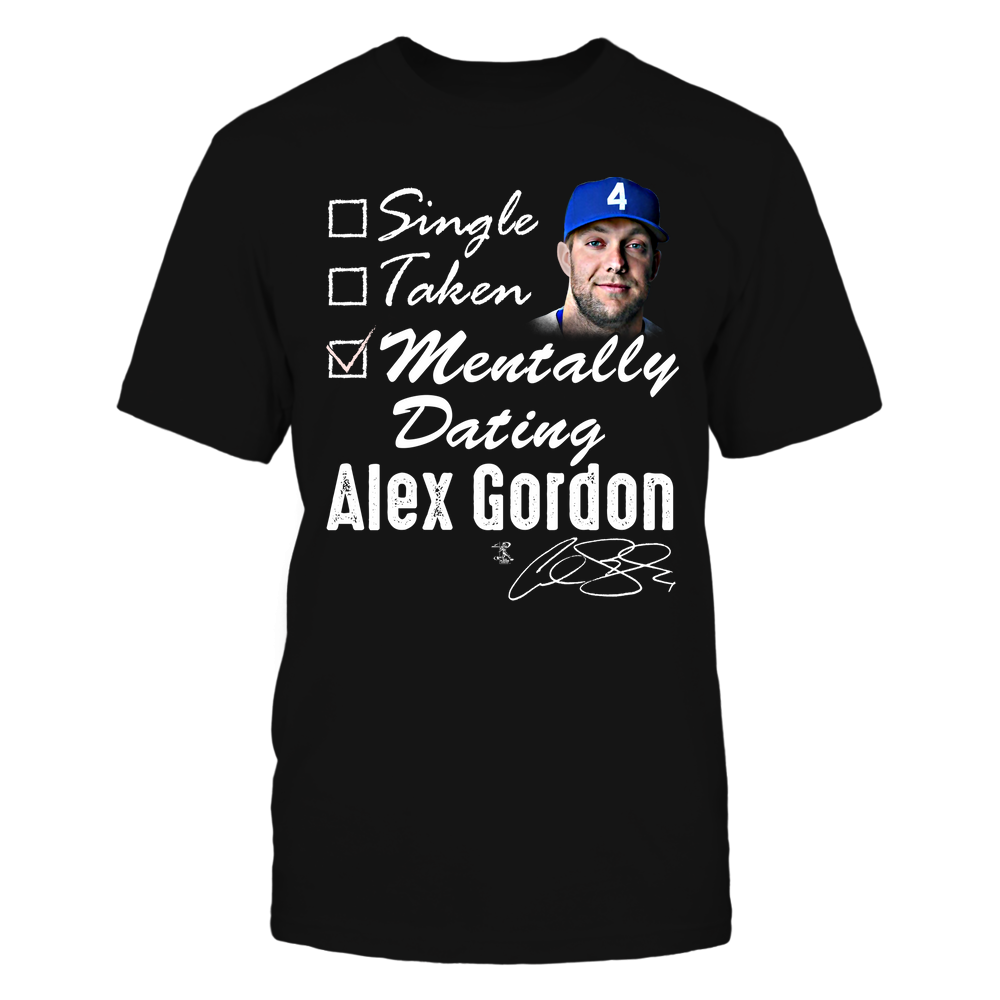 MENTALLY DATING - Alex Gordon Tee | Kansas Baseball | MLBPA | Ballpark MVP