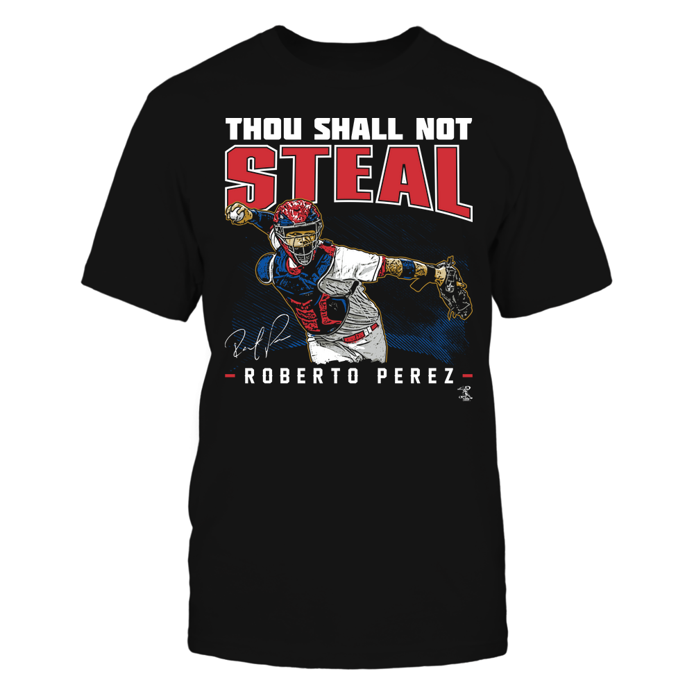 Thou Shall Not Steal - Roberto Perez Shirt | Cleveland Major League Baseball | Ballpark MVP | MLBPA