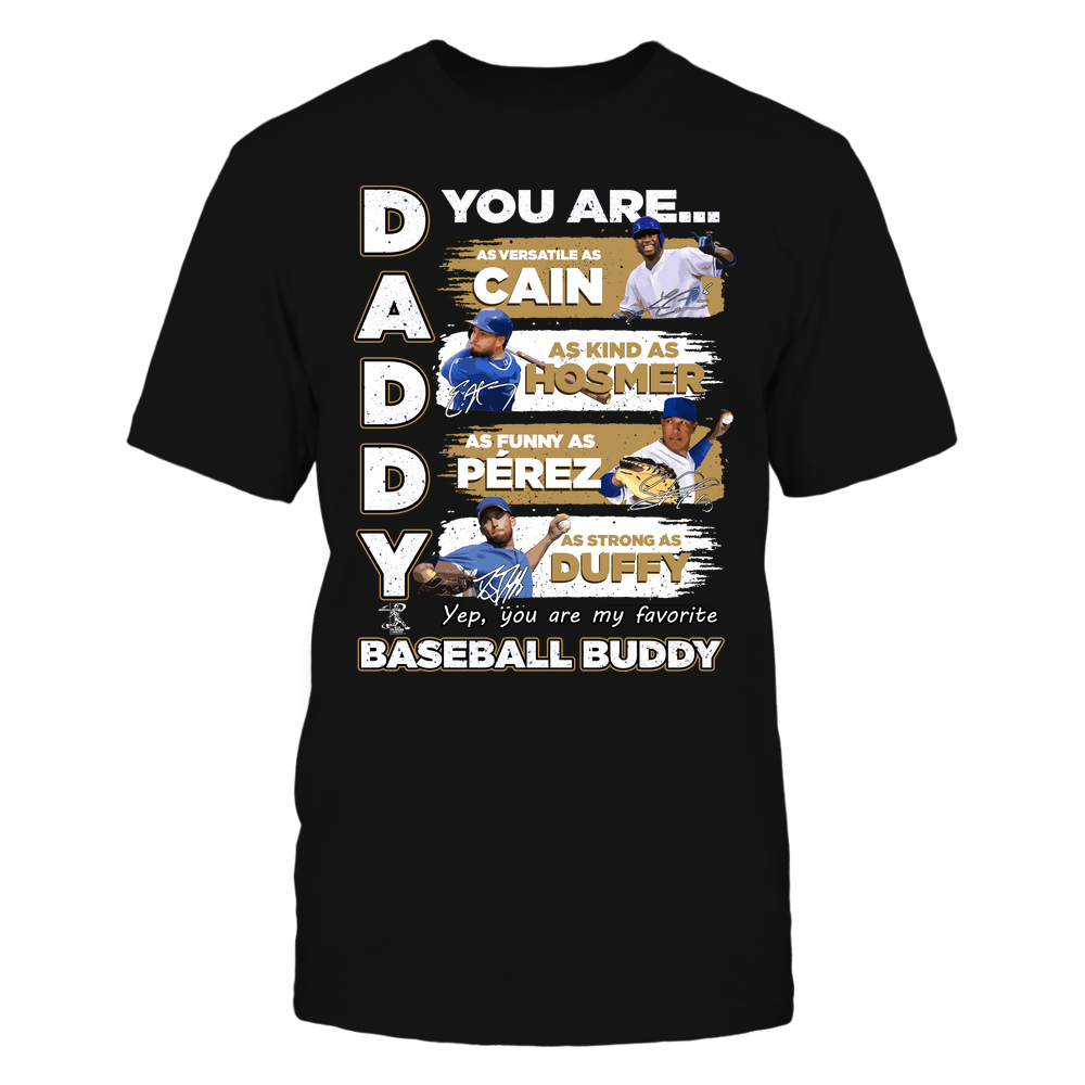 DADDY YOU ARE BASEBALL BUDDY -