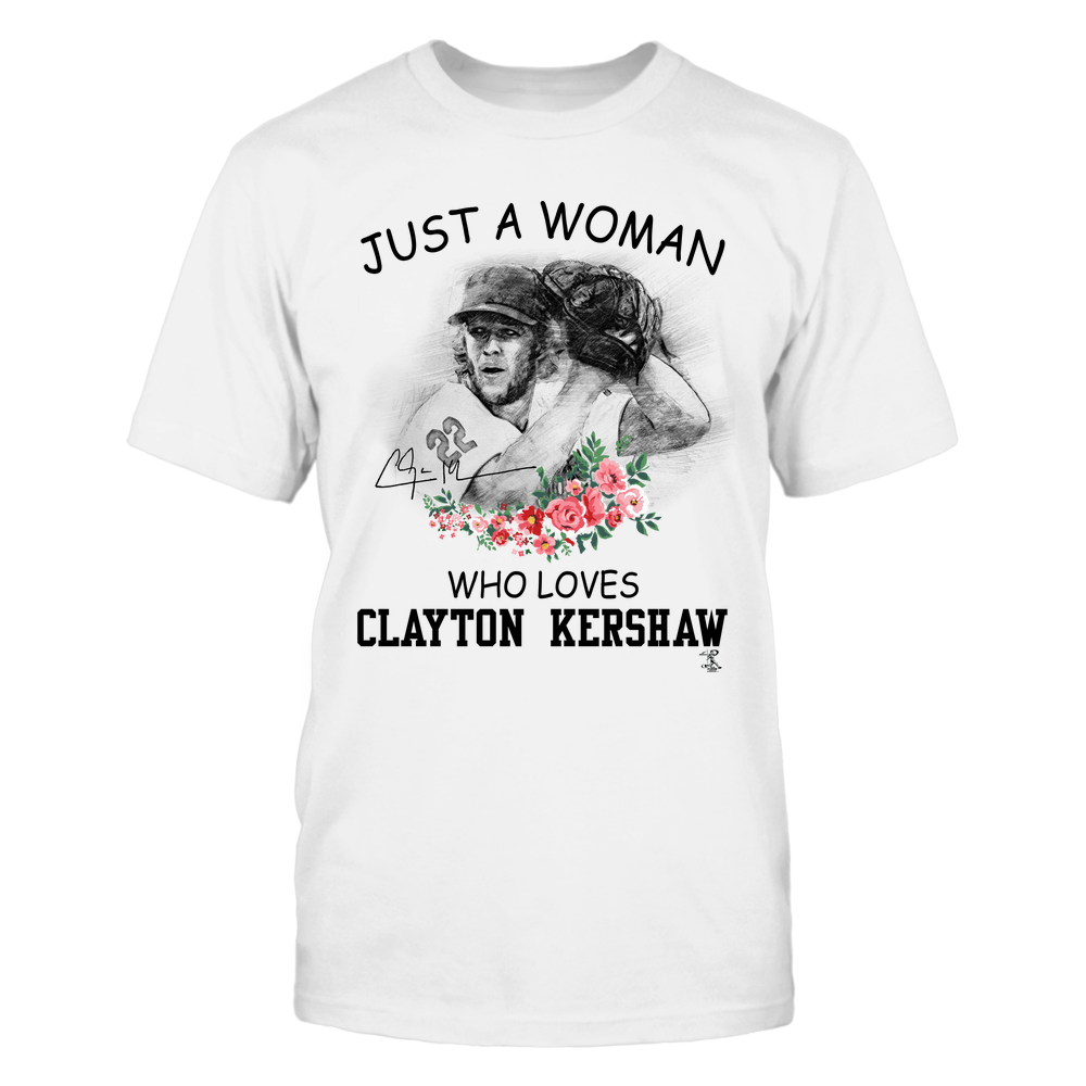 Just A Woman Who Loves - Clayton Kershaw Shirt | Los Angeles D Major League Baseball | Ballpark MVP | MLBPA