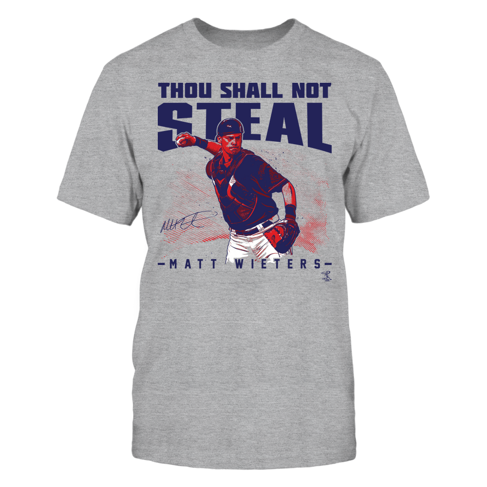 Thou Shall Not Steal - Matt Wieters Shirt | St. Louis Major League Baseball | Ballpark MVP | MLBPA