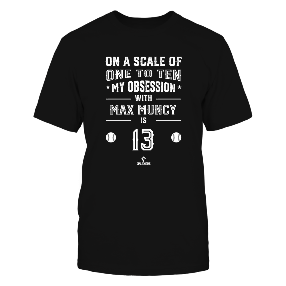 Obsession - Max Muncy T-Shirt | Los Angeles D Pro Baseball | Ballpark MVP | MLBPA