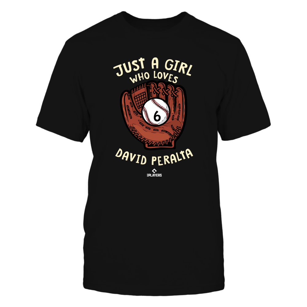 A Girl Who Loves - David Peralta T-Shirt | Pro Baseball | Ballpark MVP | MLBPA