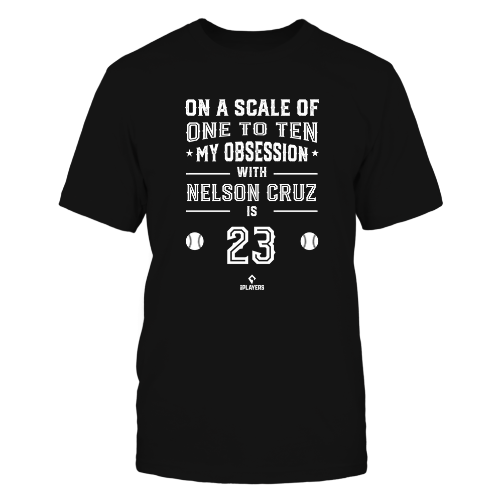 Obsession - Nelson Cruz Shirt | Major League Baseball | Ballpark MVP | MLBPA