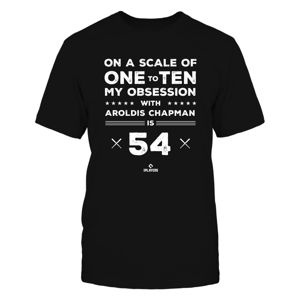 Obsession - Aroldis Chapman Shirt | New York Y Major League Baseball | Ballpark MVP | MLBPA