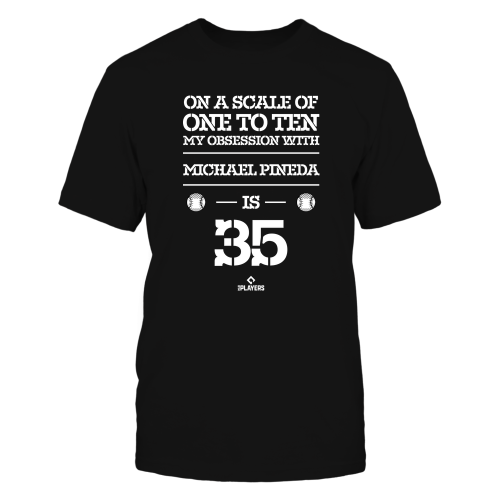 Obsession - Michael Pineda T-Shirt | Pro Baseball | Ballpark MVP | MLBPA