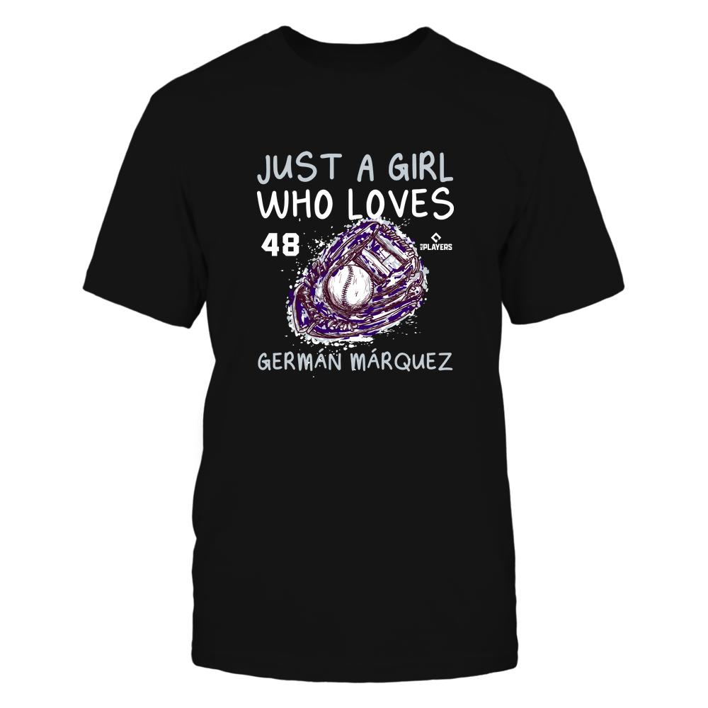 A Girl Who Loves - German Marquez T-Shirt | Colorado Pro Baseball | Ballpark MVP | MLBPA