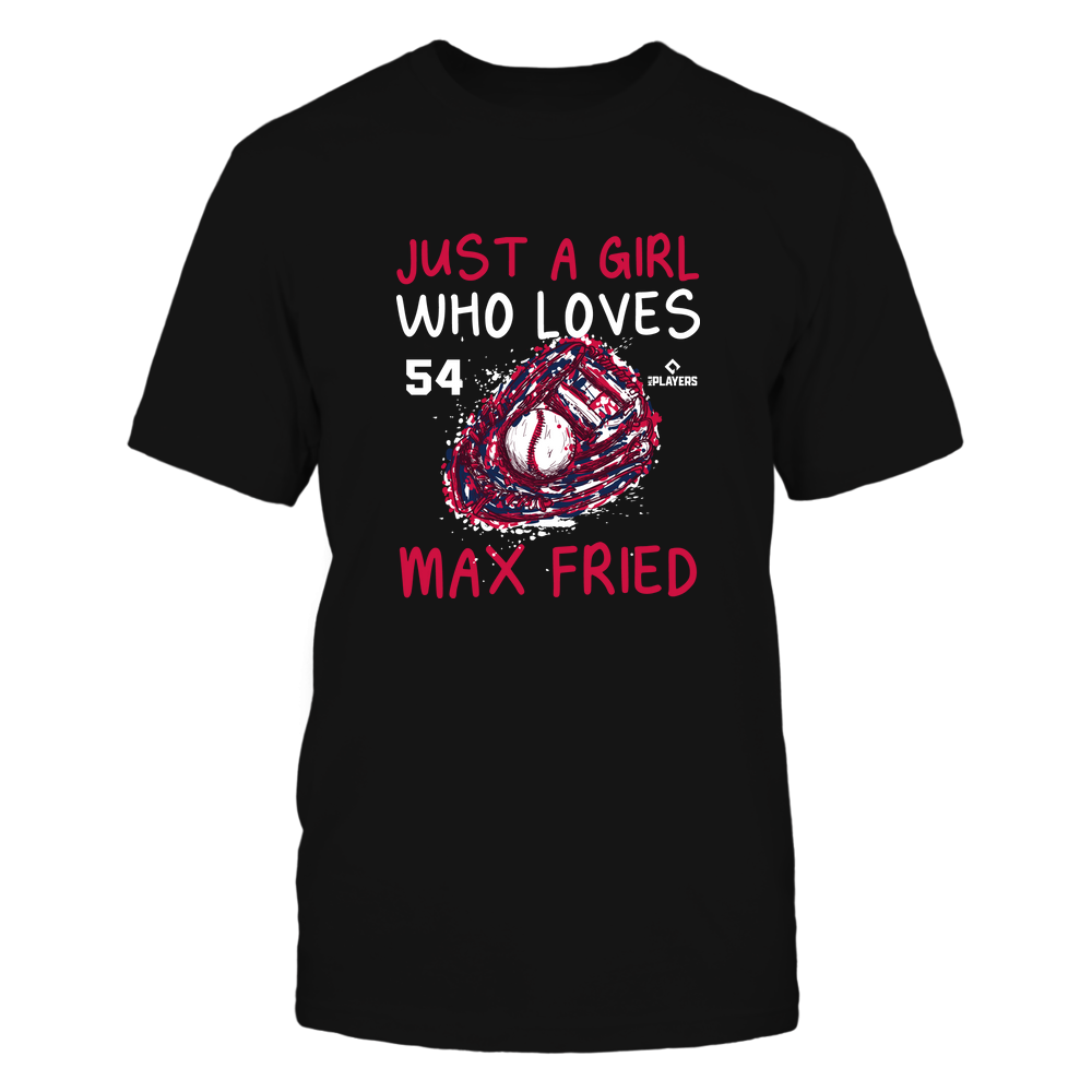 A Girl Who Loves - Max Fried T-Shirt | Atlanta Pro Baseball | Ballpark MVP | MLBPA