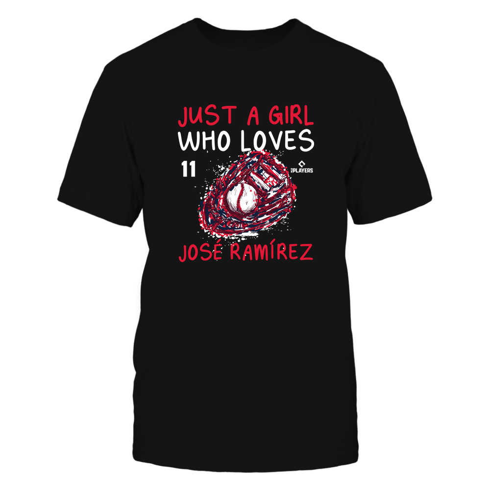 A Girl Who Loves - Jose Ramirez T-Shirt | Cleveland Pro Baseball | Ballpark MVP | MLBPA