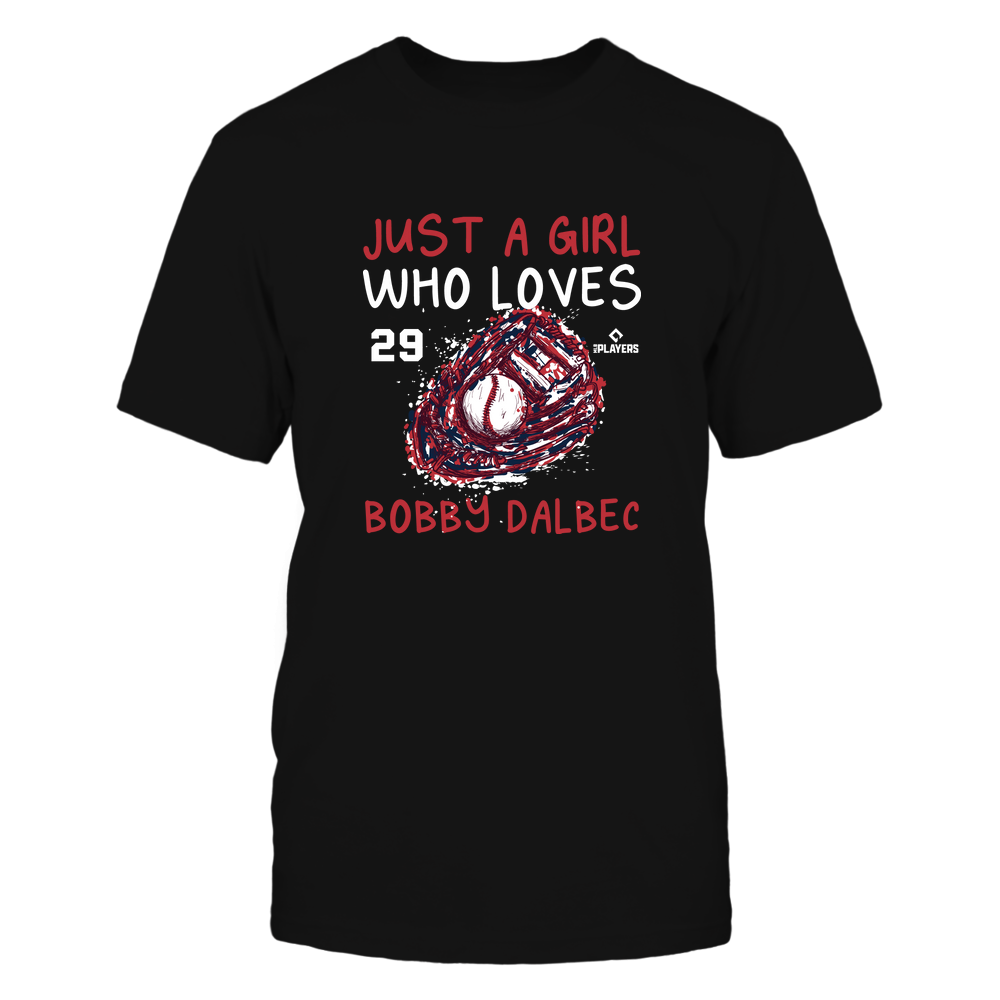 A Girl Who Loves - Bobby Dalbec Shirt | Boston Major League Baseball | Ballpark MVP | MLBPA