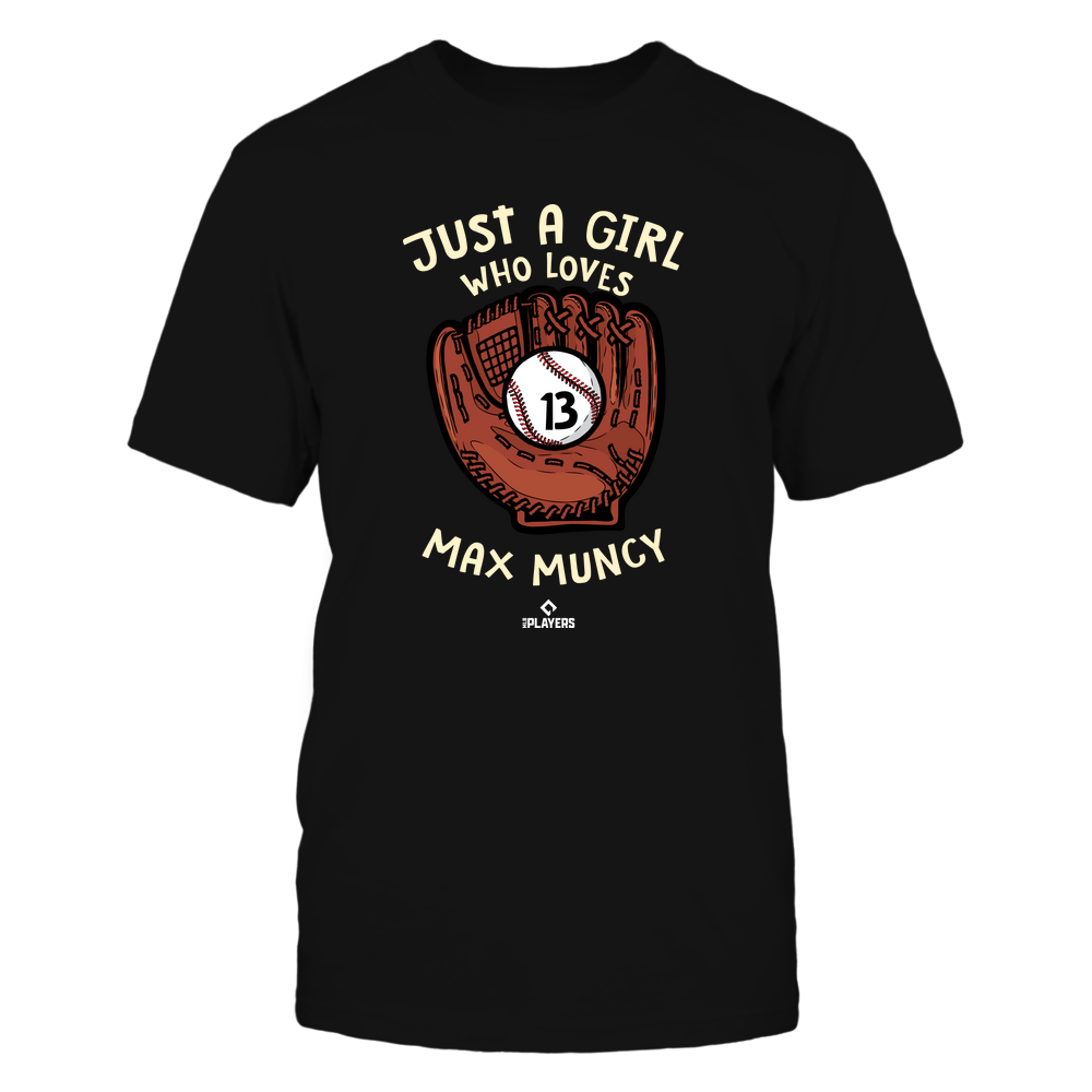 A Girl Who Loves - Max Muncy T-Shirt | Los Angeles D Pro Baseball | Ballpark MVP | MLBPA