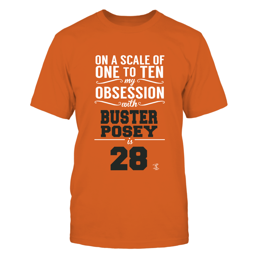 My Obsession - Buster Posey T-Shirt | San Francisco Pro Baseball | Ballpark MVP | mlbpa Unisex Basic Tee / Orange / XL