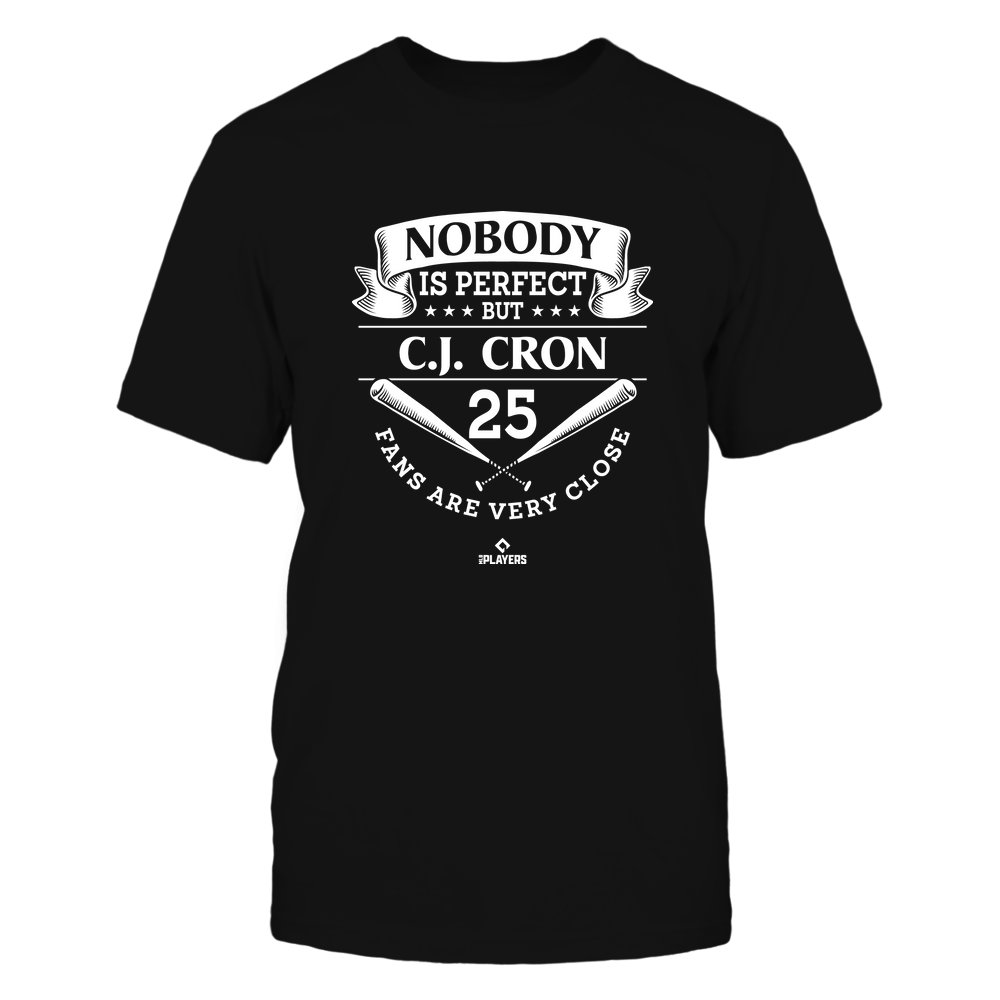 Nobody Is Perfect - C.J. Cron T-Shirt | Colorado Major League Baseball | MLBPA | Ballpark MVP