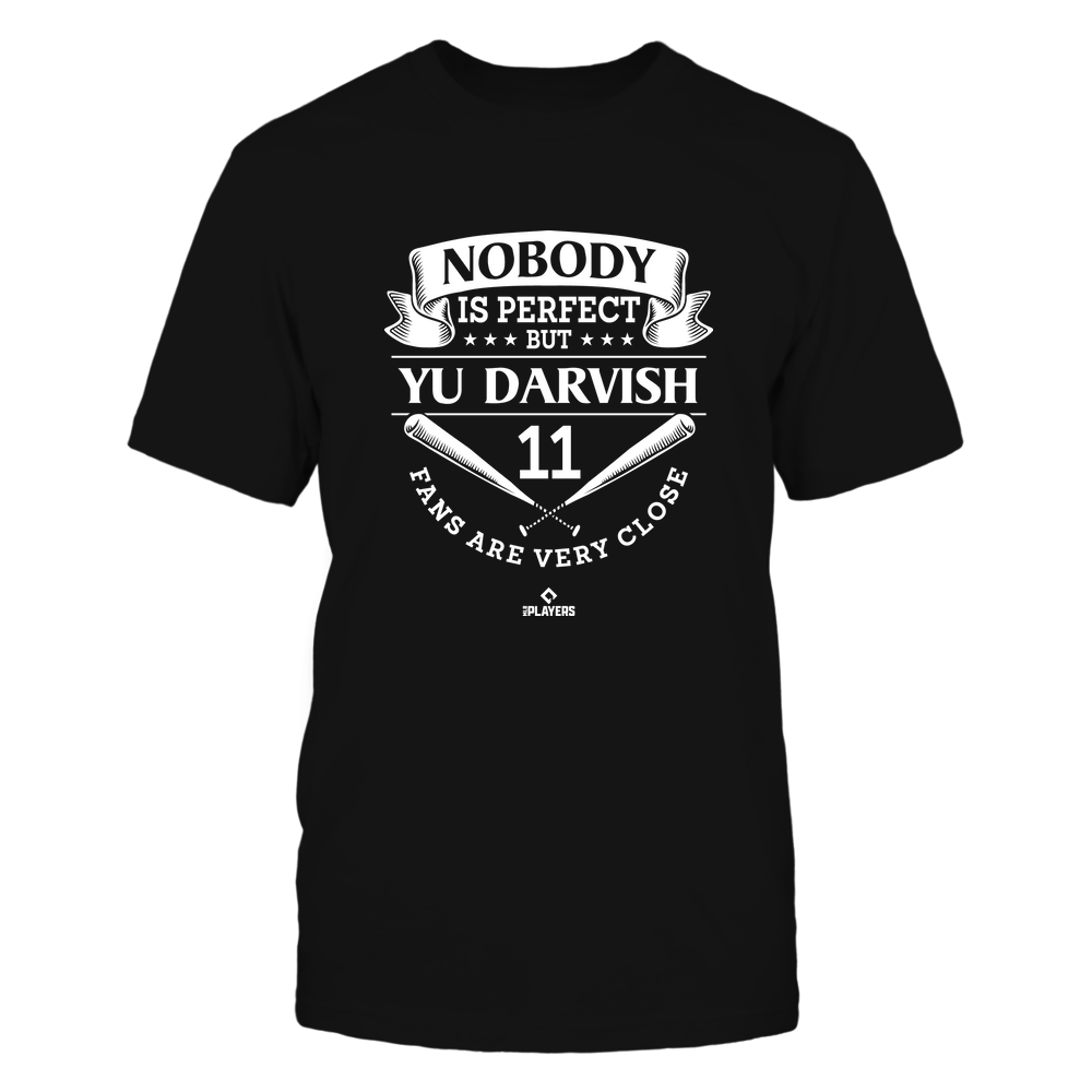 Nobody Is Perfect - Yu Darvish T-Shirt | San Diego Professional Baseball | MLBPA | Ballpark MVP