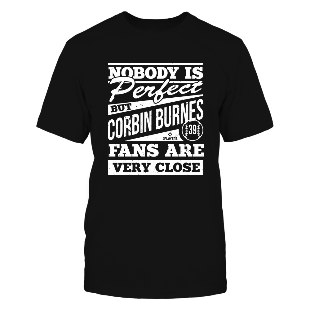 Nobody Is Perfect - Corbin Burnes T-Shirt | Milwaukee Major League Baseball Team | Ballpark MVP | MLBPA