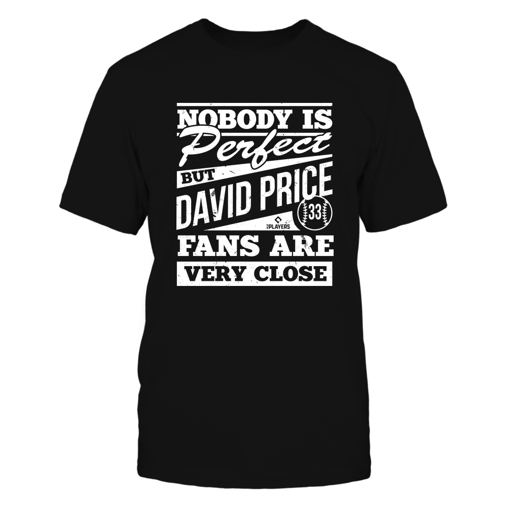 Nobody Is Perfect - David Price Shirt | Los Angeles D Pro Baseball Team | Ballpark MVP | MLBPA