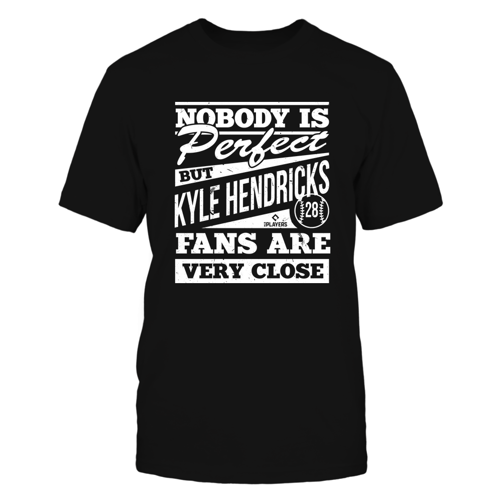 Nobody Is Perfect - Kyle Hendricks T-Shirt | Chicago C Baseball Team | MLBPA | Ballpark MVP