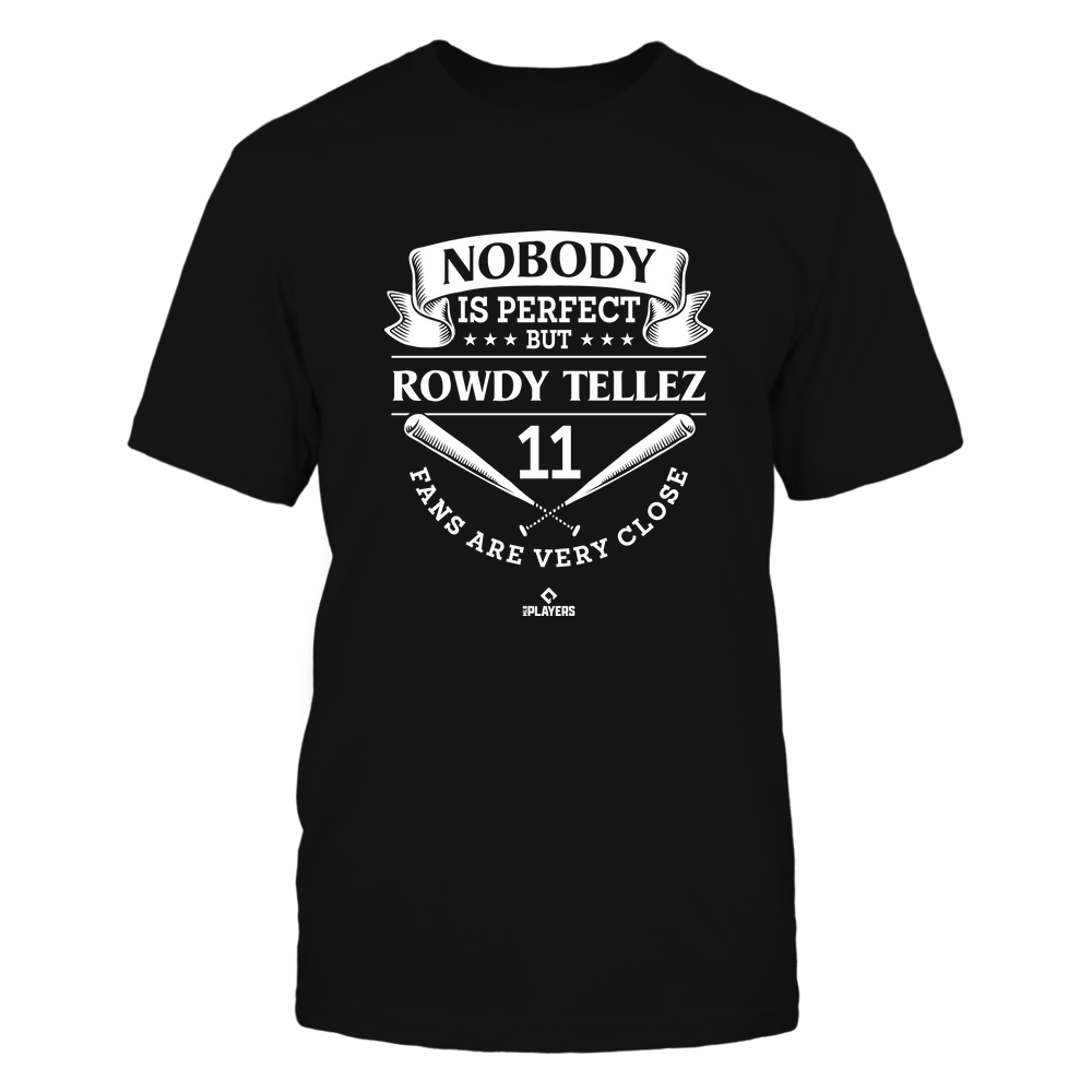 Nobody Is Perfect - Rowdy Tellez Shirt | Milwaukee Baseball | Ballpark MVP | MLBPA