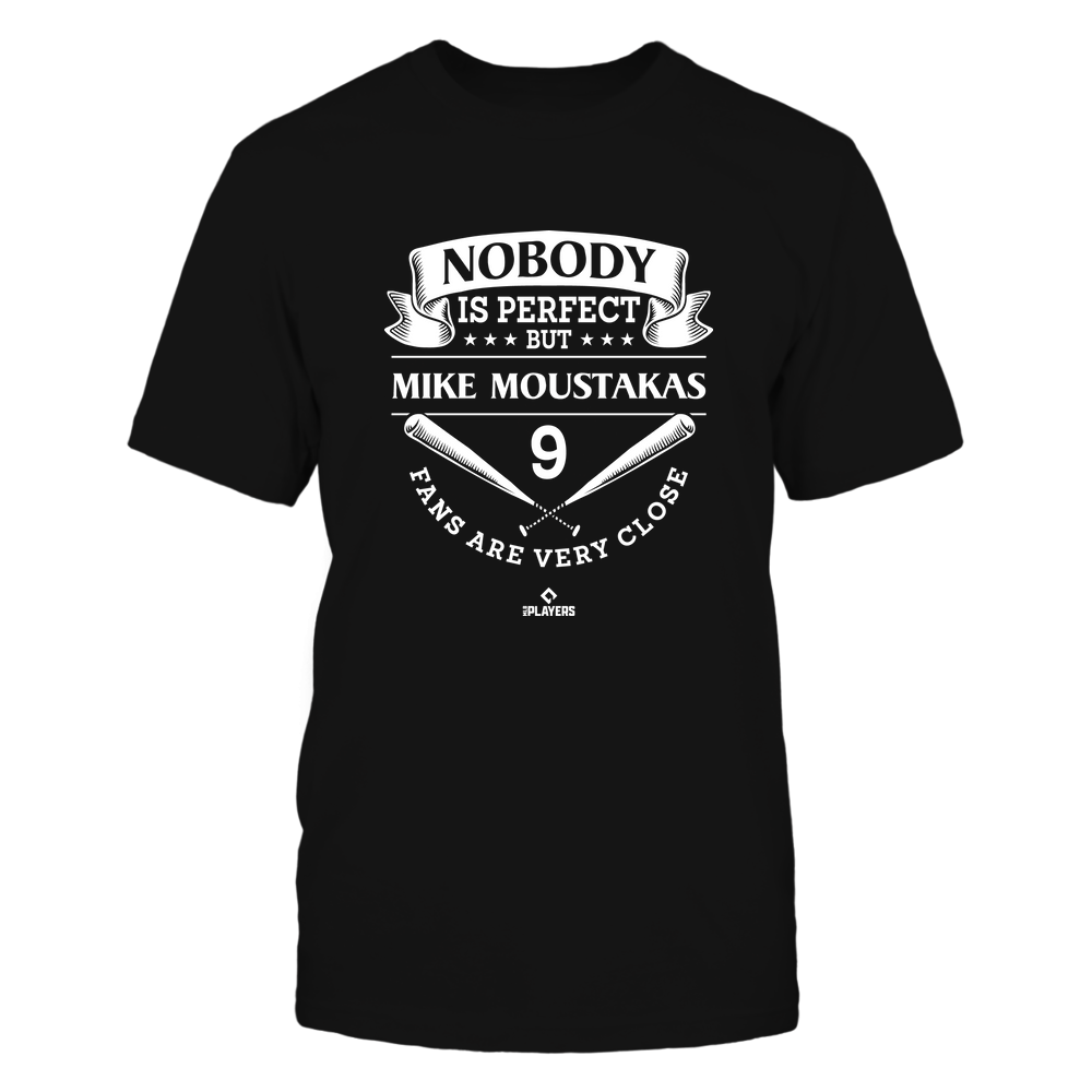 Nobody Is Perfect - Mike Moustakas Shirt | Cincinnati Major League Baseball | Ballpark MVP | MLBPA