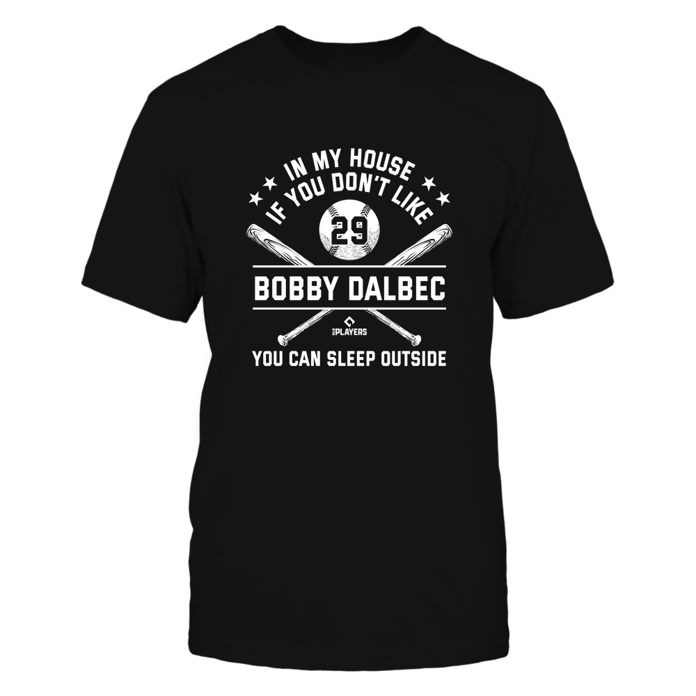 In My House Bobby Dalbec Funny Boston Baseball Fan T-Shirt